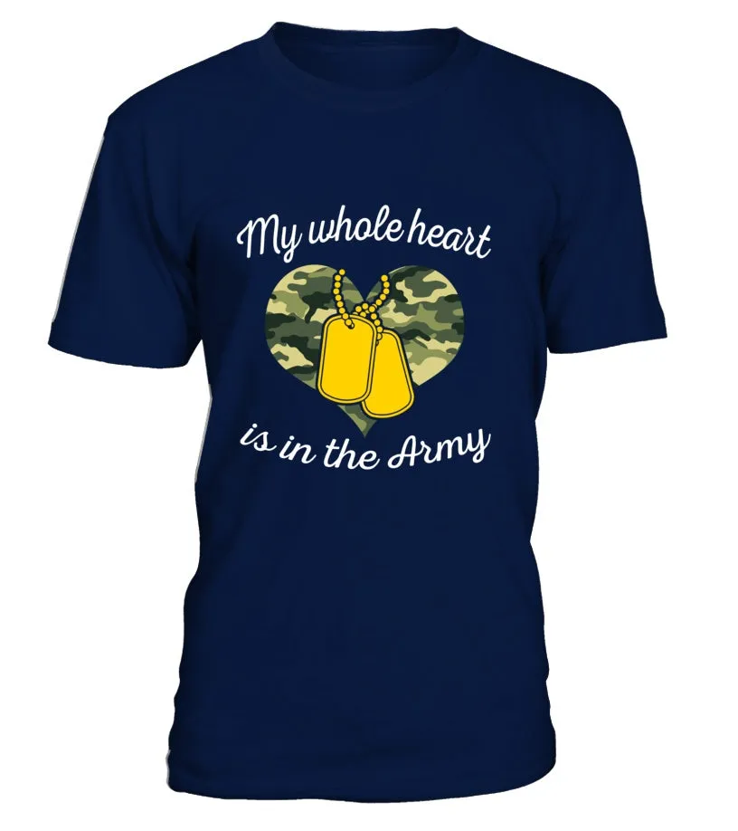 Army Mom My Whole Heart T-shirts