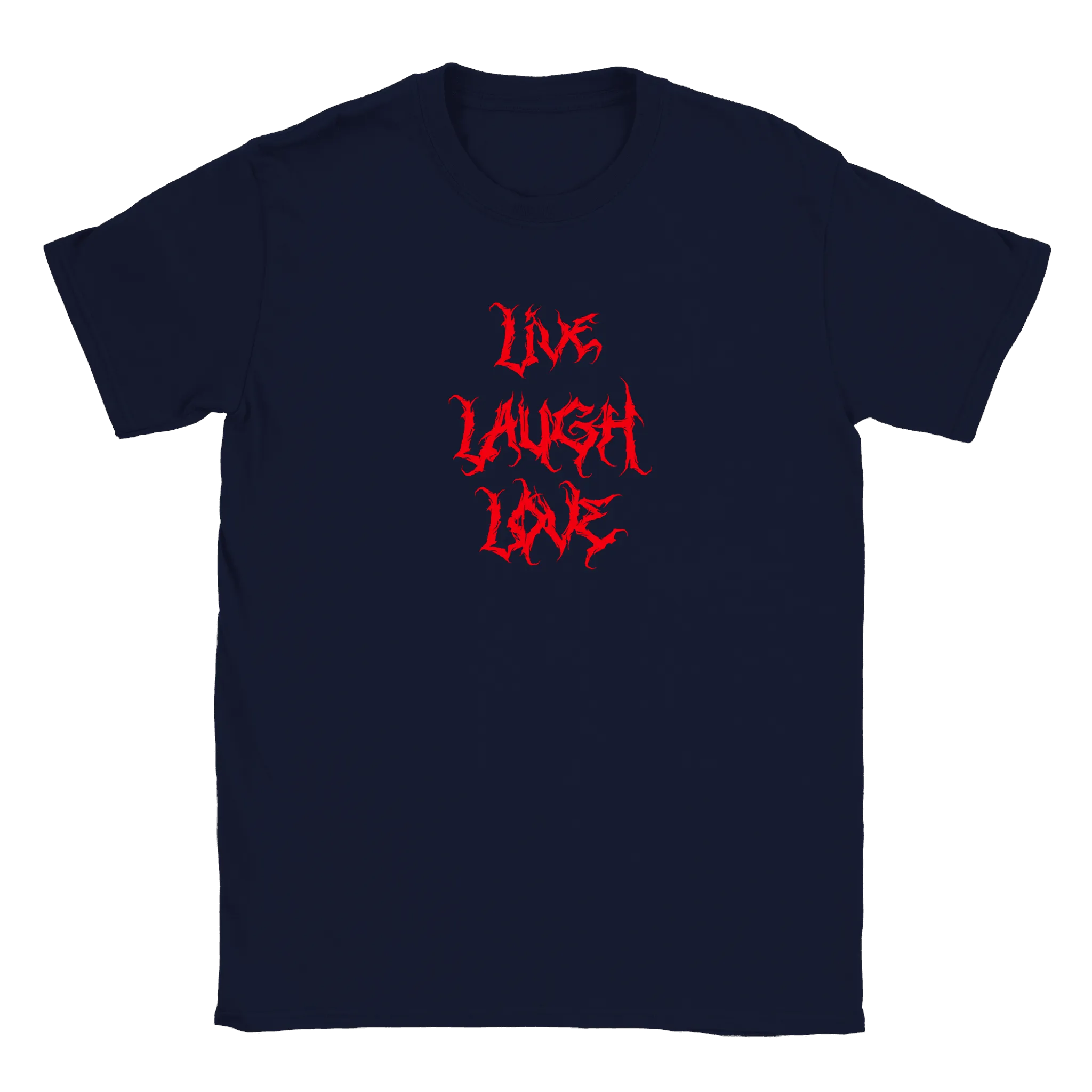 Live Laugh Love - T-shirt