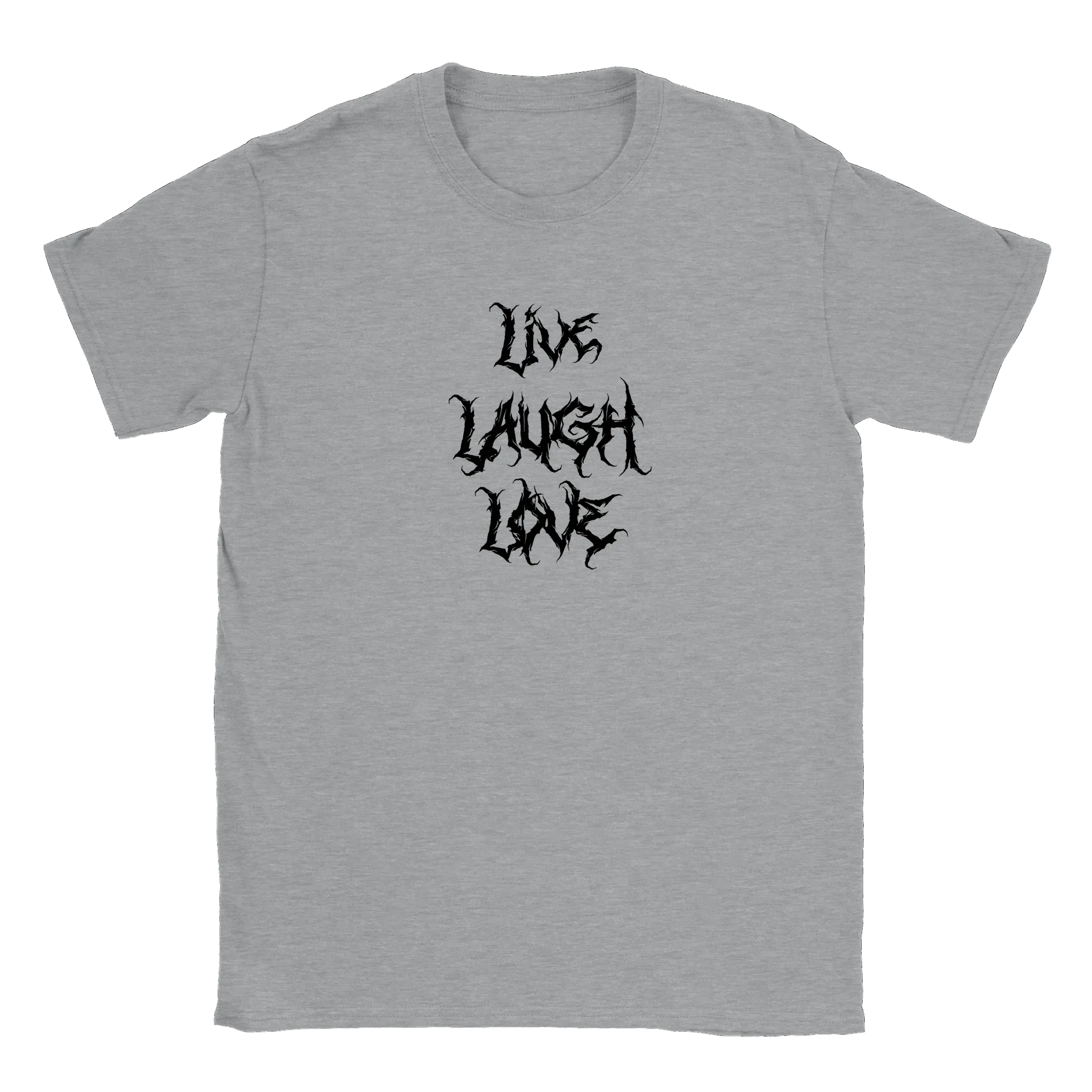 Live Laugh Love - T-shirt